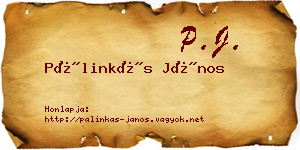 Pálinkás János névjegykártya